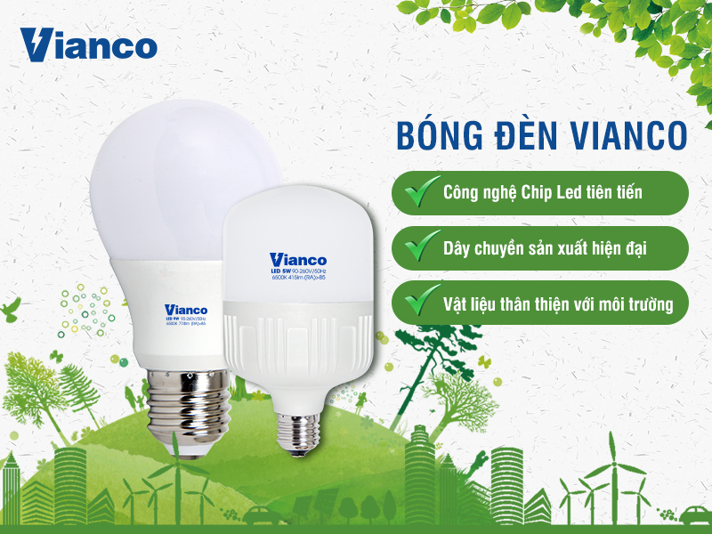 Báo giá bóng đèn Việt Nam cao cấp Vianco mới nhất tháng 11/2020
