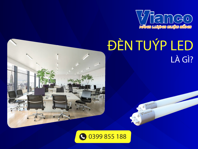 den-tuyp-led-la-gi
